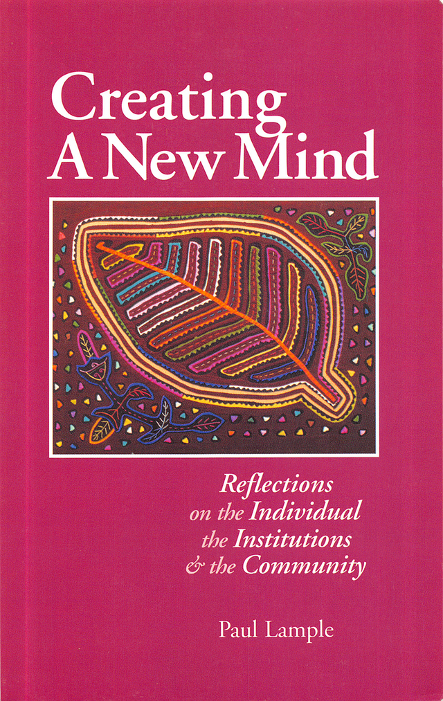 Creating a New Mind - Bahaiworks, a library of works about the Bahá’í Faith