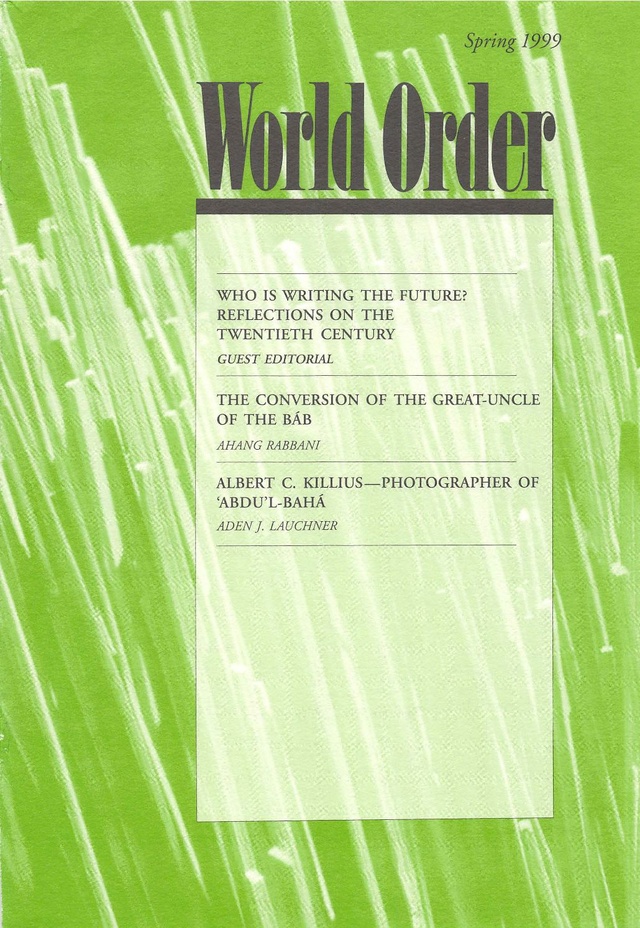 World Order/Series2/Volume 30/Issue 3/Text - Bahaiworks, a library of ...