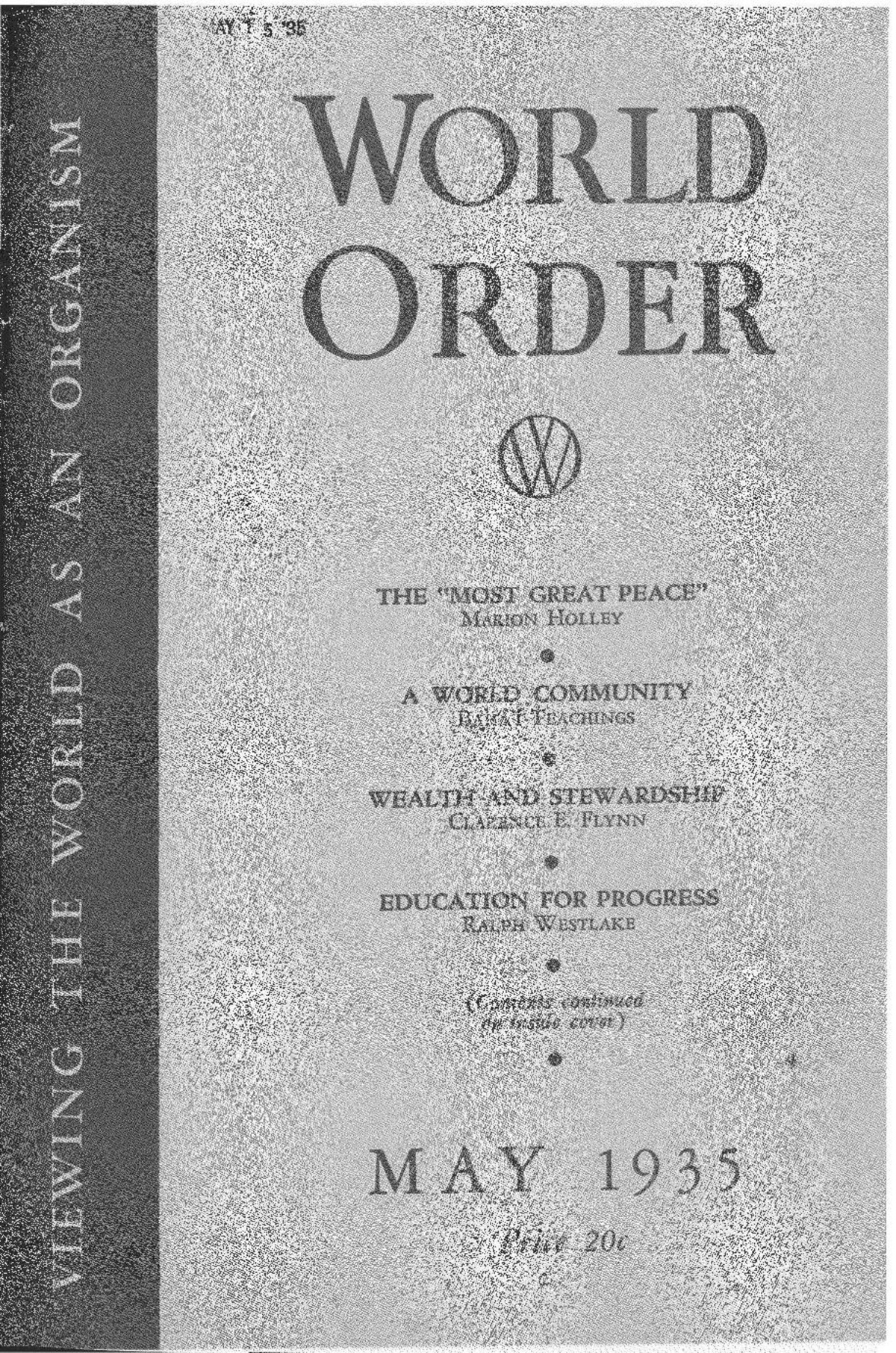 World Order/Volume 1/Issue 2/Text - Bahaiworks, a library of works ...
