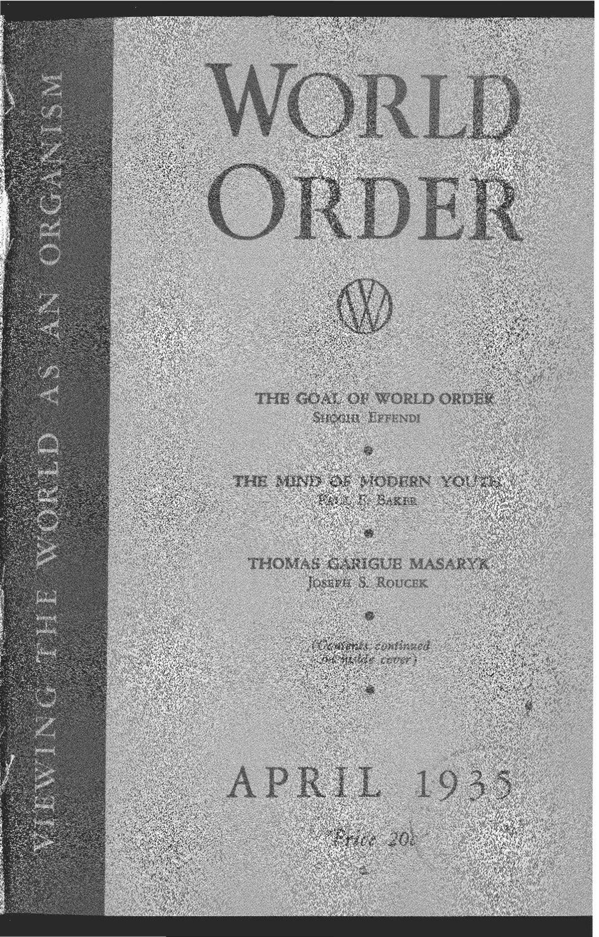 World Order/Volume 1 - Bahaiworks, a library of works about the Bahá’í ...
